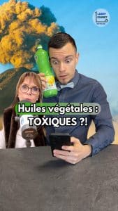 huile végétale toxique